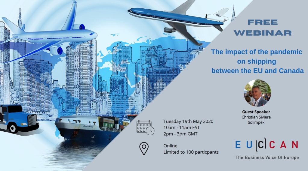 EUCANN Event: FREE WEBINAR; “The Impact of the Pandemic on shipping between the EU and CANADA”
